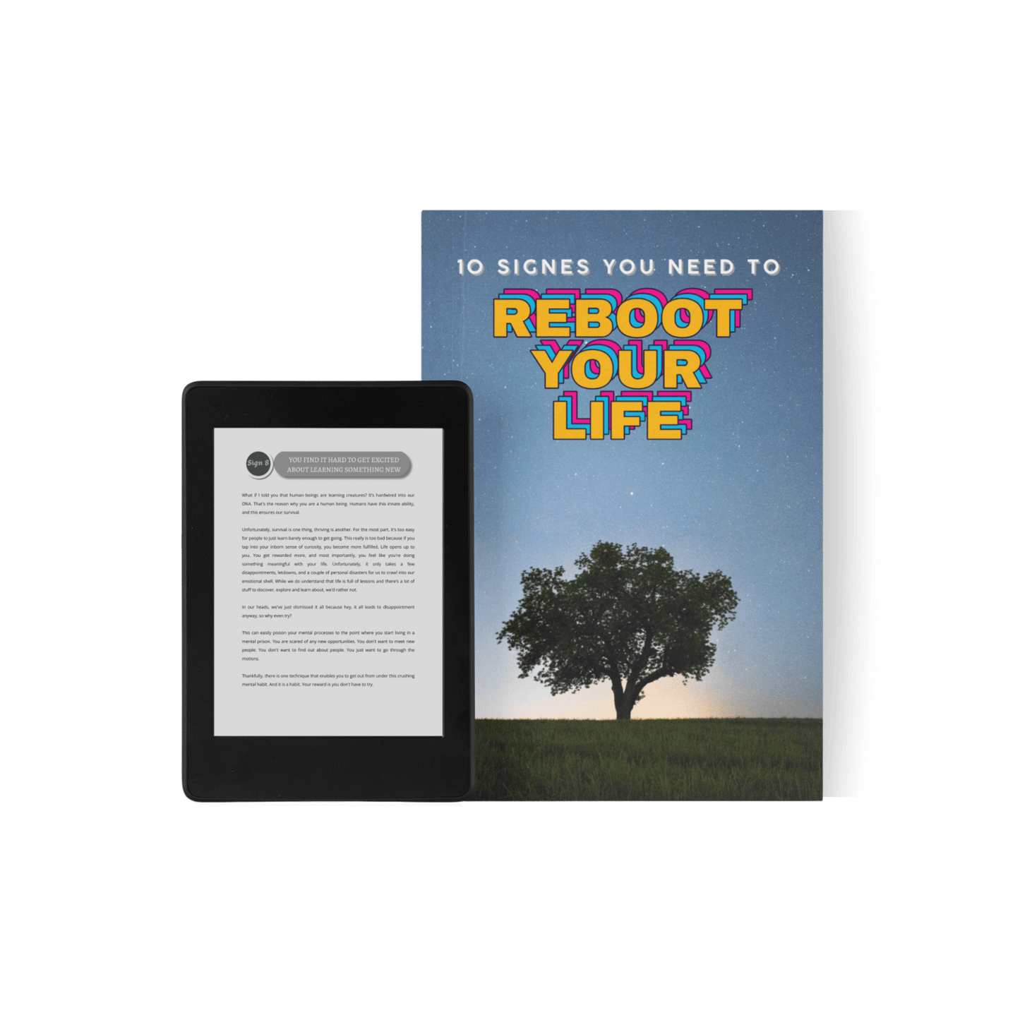 10 Signs You Need To Reboot Your Life